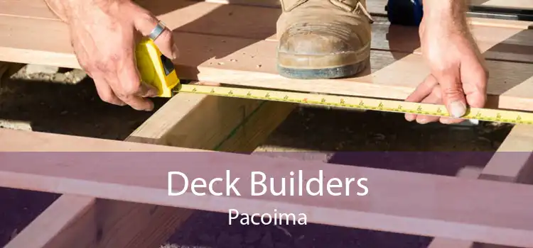 Deck Builders Pacoima